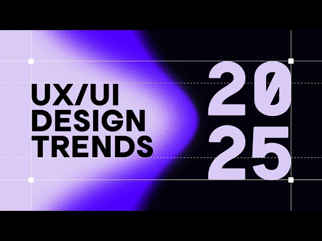 Top 10 UI/UX Design Trends 2025 – Shaping Digital Products